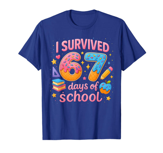 I Survived 67 Days of School Teachers Student Six Seven Meme T-Shirt