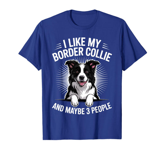 Funny Border Collie Art for Men Women Border Collie Lover T-Shirt