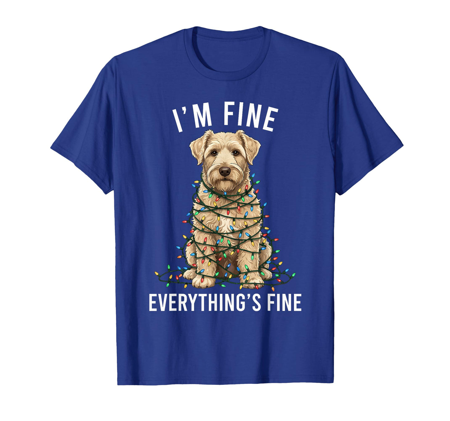 Wheaten Terrier Christmas I'm Fine Everything is Fine T-Shirt