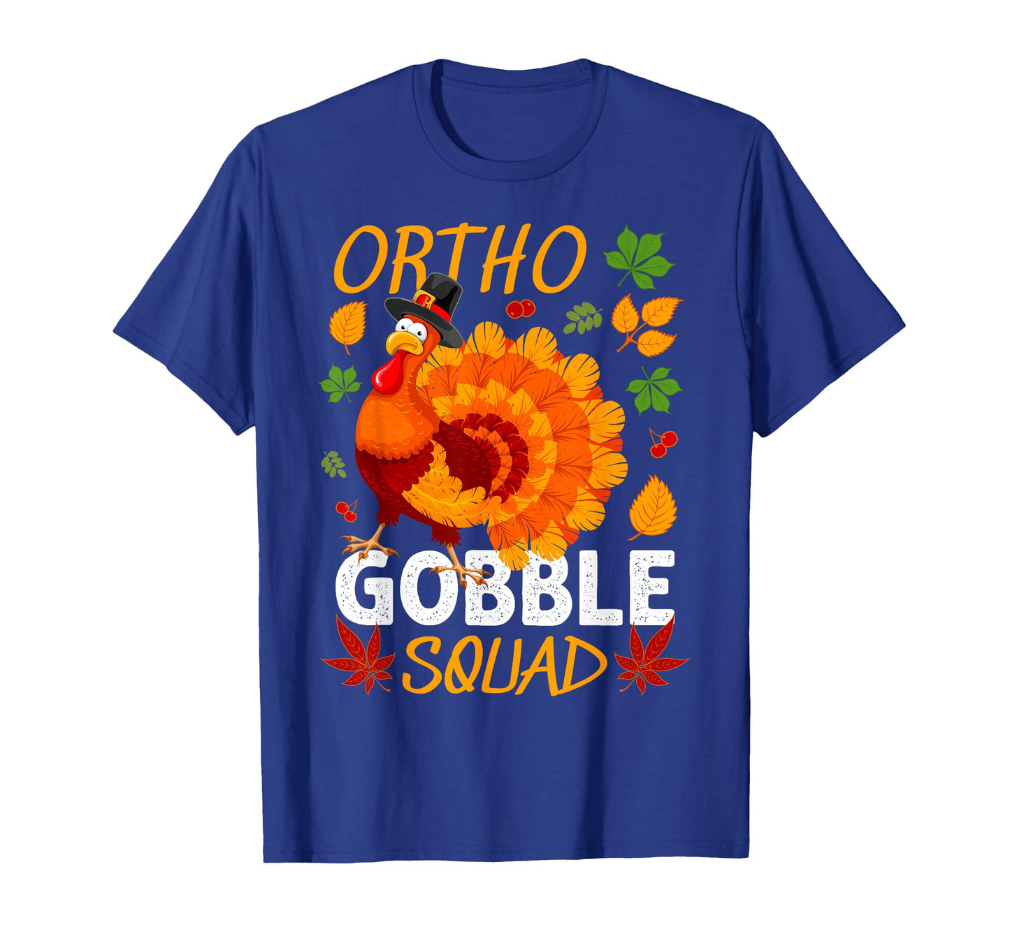 Ortho Gobble Squad Turkey Thanksgiving Fall T-Shirt