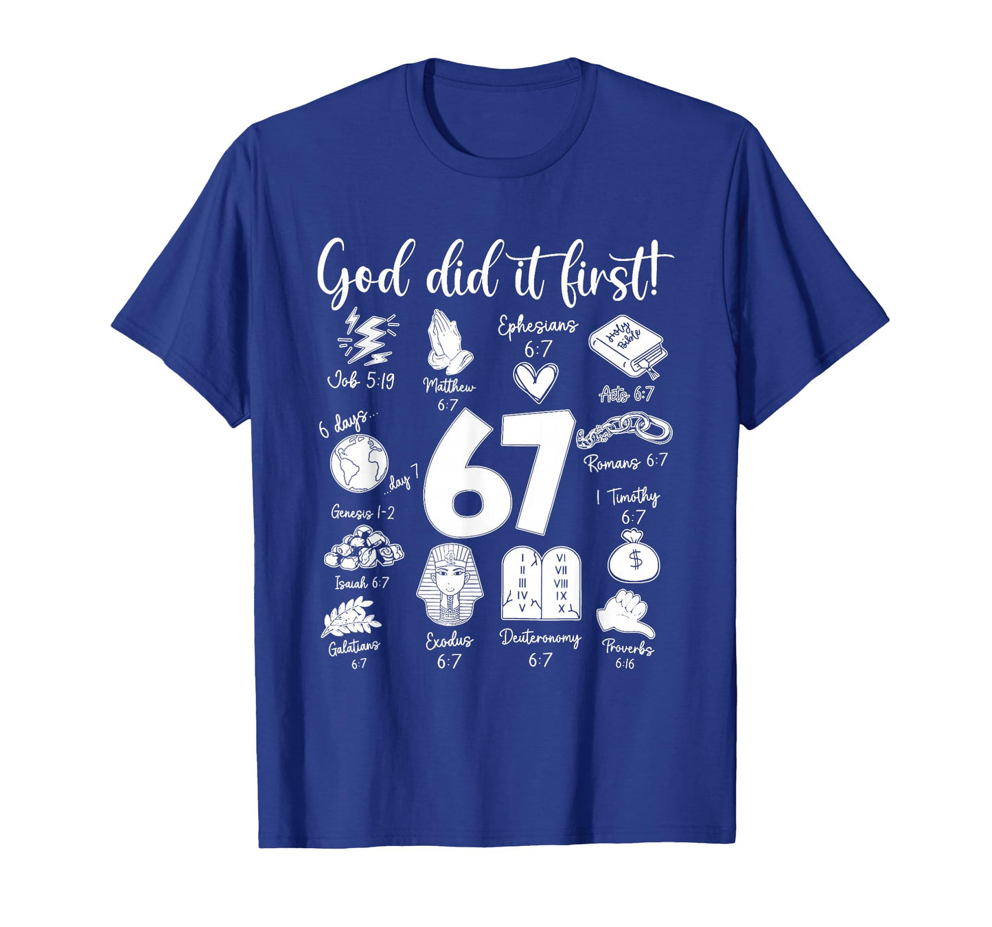 Vintage God Did It First 67 Six Seven Meme Christian Bible T-Shirt