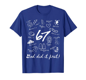 Vintage God Did It First 67 Six Seven Meme Christian Bible T-Shirt