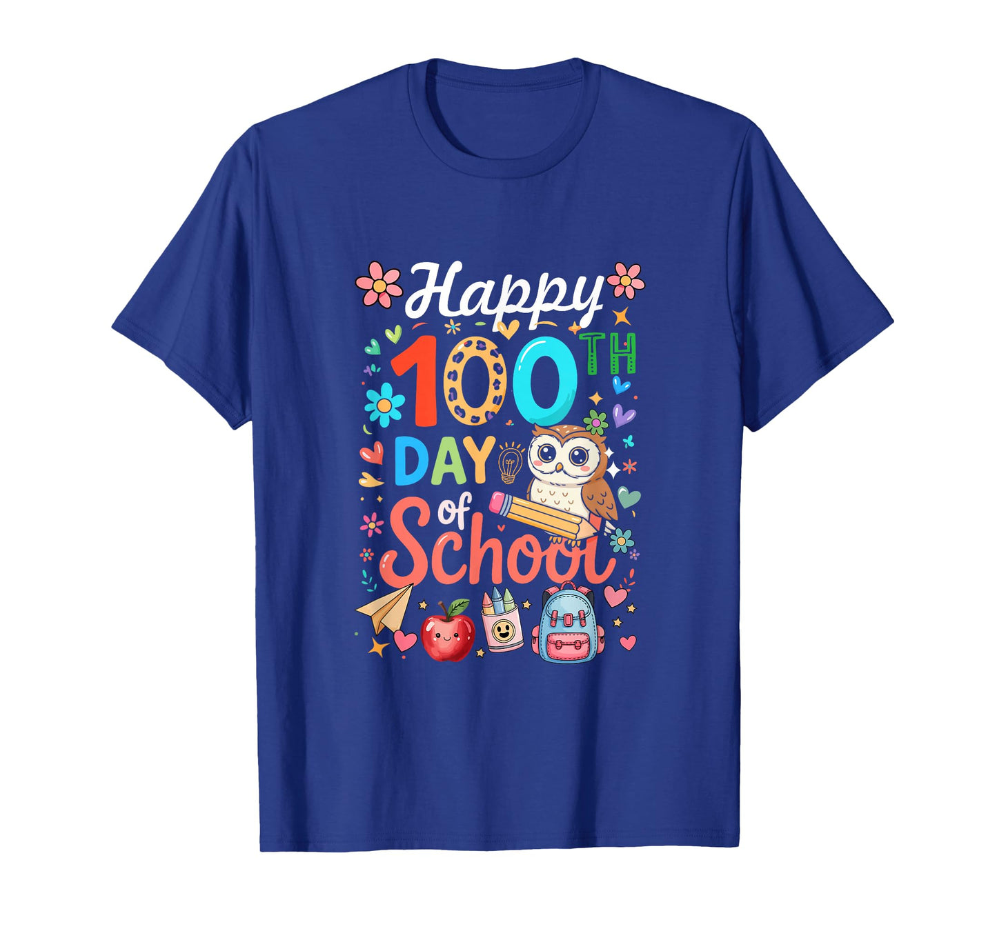Happy 100th Day of School Colorful Owl Students Teacher T-Shirt