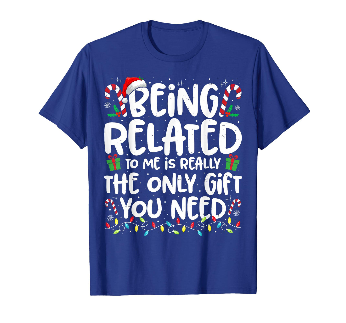 Being Related to Me Funny Christmas Family Xmas Pajamas T-Shirt