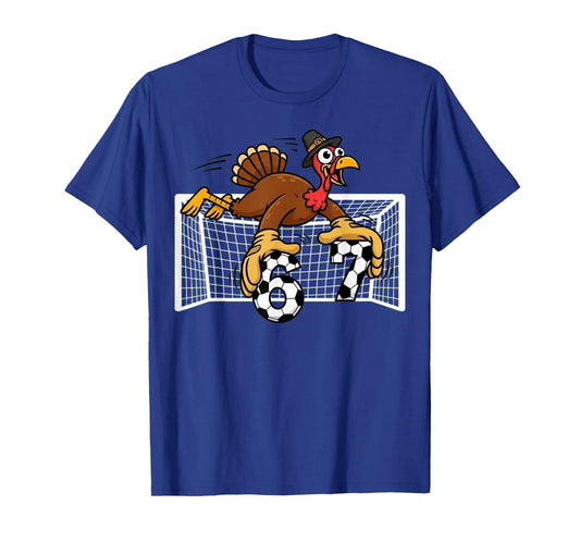 Turkey Goalie Soccer 67 Six Seven Boys Thanksgiving T-Shirt