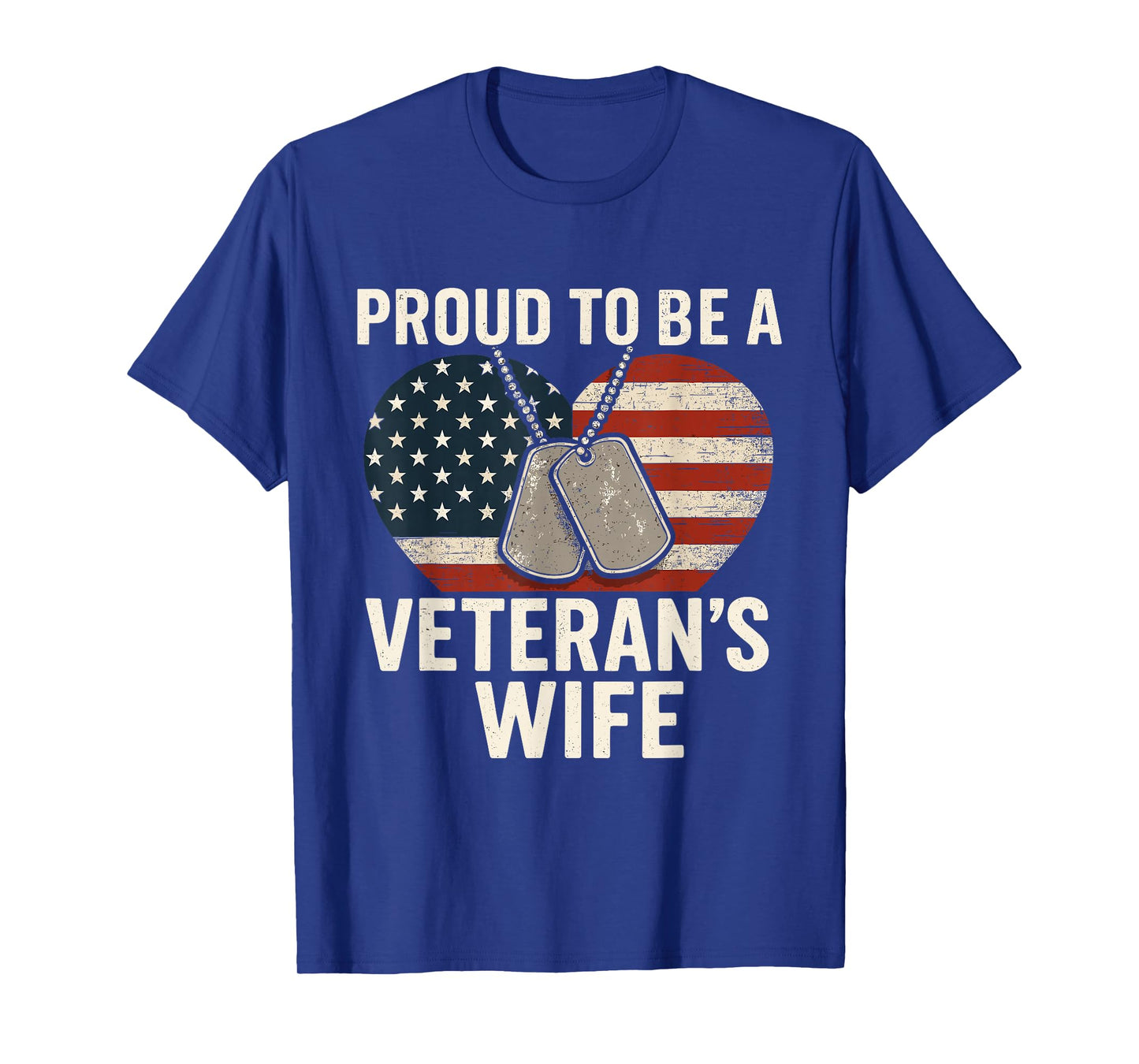Proud Veteran’s Wife Patriotic Veterans Day T-Shirt