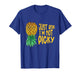 Inappropriate Pineapple Just Ask Im Not Picky Funny Men T-Shirt