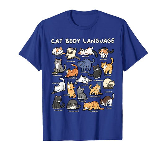 Cat Body Language Cute Cat Lover Kawaii T-Shirt