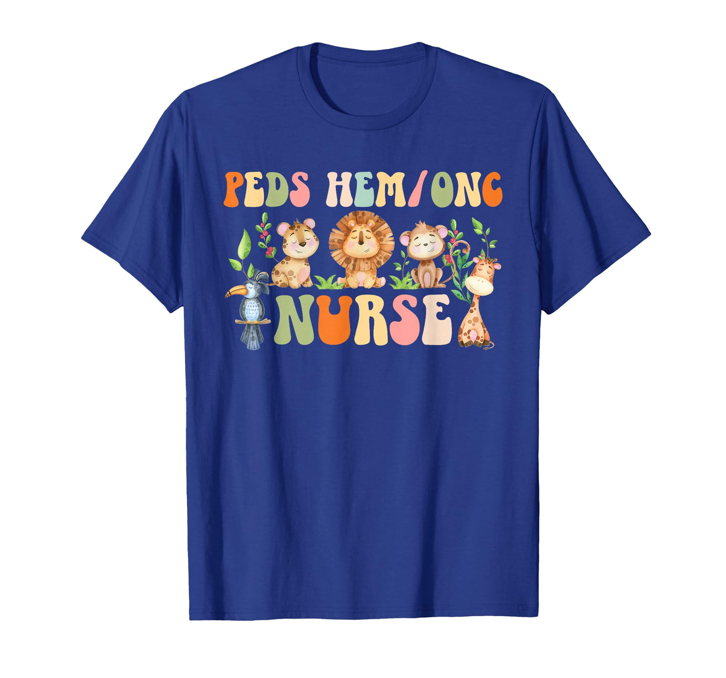 Peds Hem Onc Nurse Pediatric Hematology Oncology Nurse T-Shirt