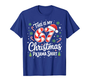 This is My 67 Christmas Pajama Shirt Christmas Candy Cane T-Shirt