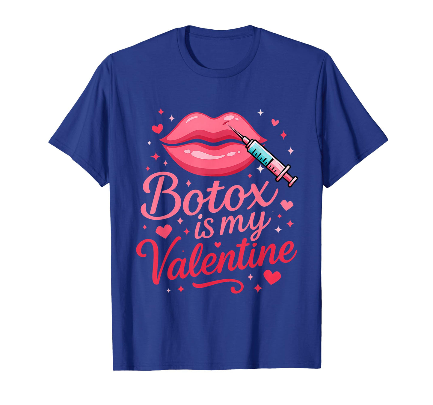 Valentine's Day Funny Aesthetic Nurse Injector Botox Dealer T-Shirt