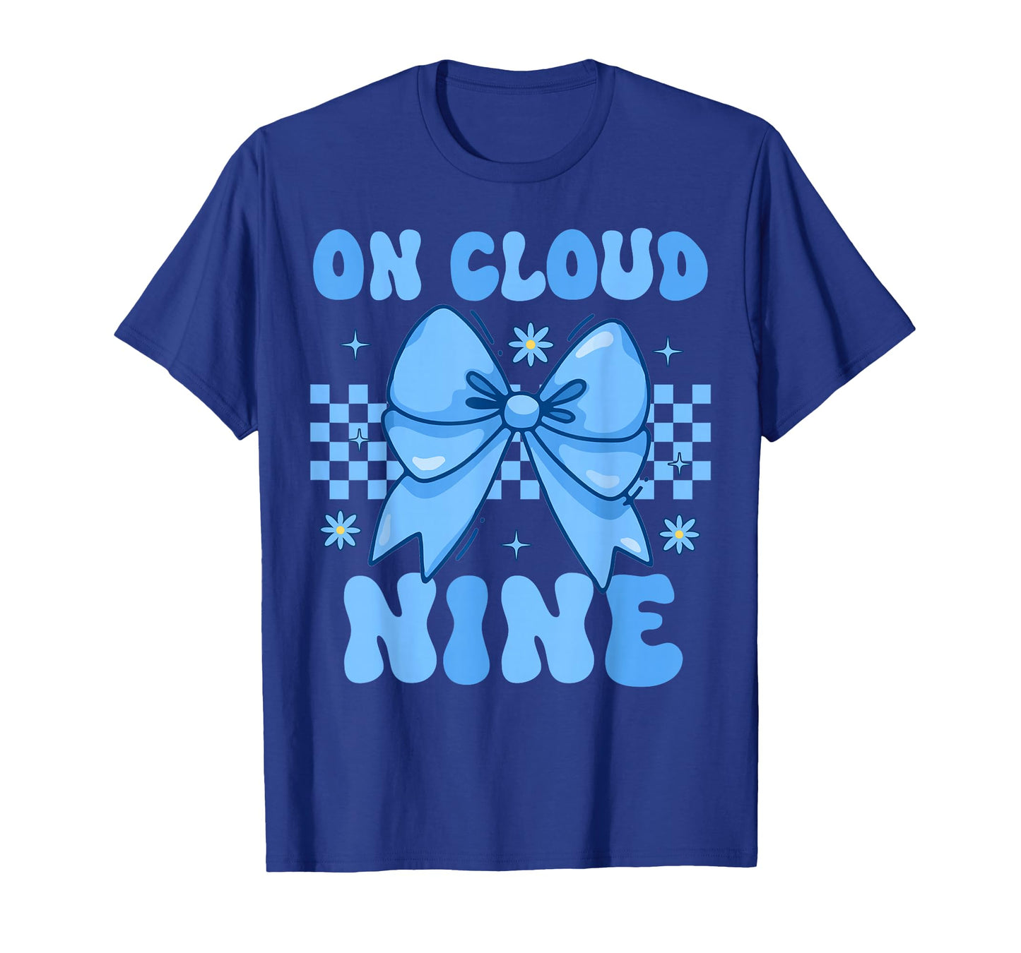 On Cloud Nine Bday 9th Birthday Girl Coquette Bow Blue T-Shirt