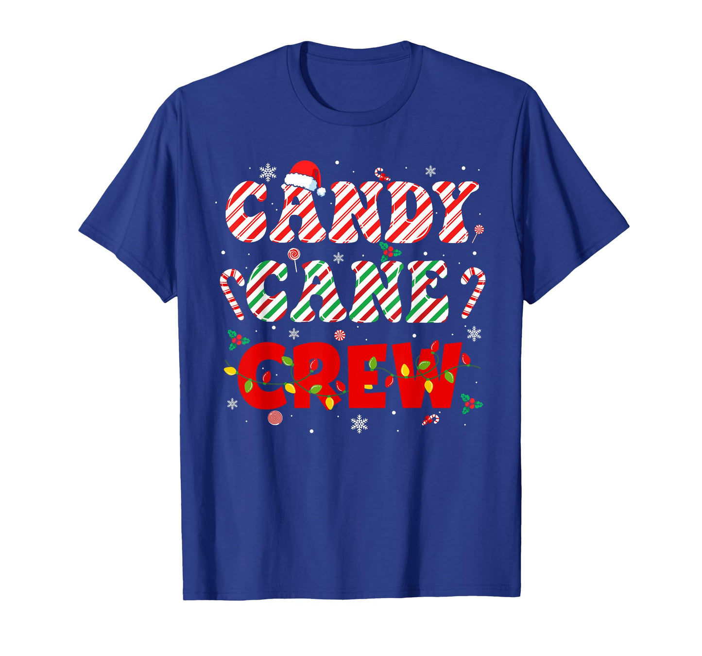 Candy Cane Crew Funny Christmas Holiday Family Men Women Kid T-Shirt