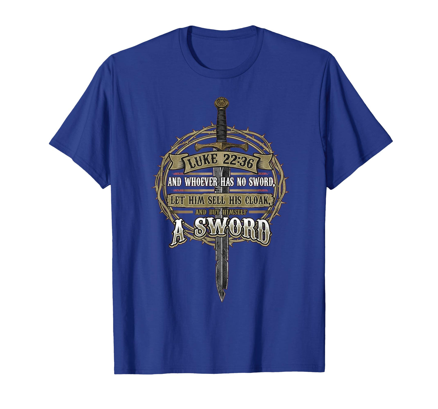 Luke 22:36 Bible Christian Second Amendment T-Shirt