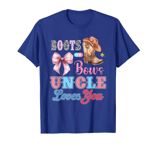 Boots or Bows Uncle Loves You Gender Reveal Family T-Shirt