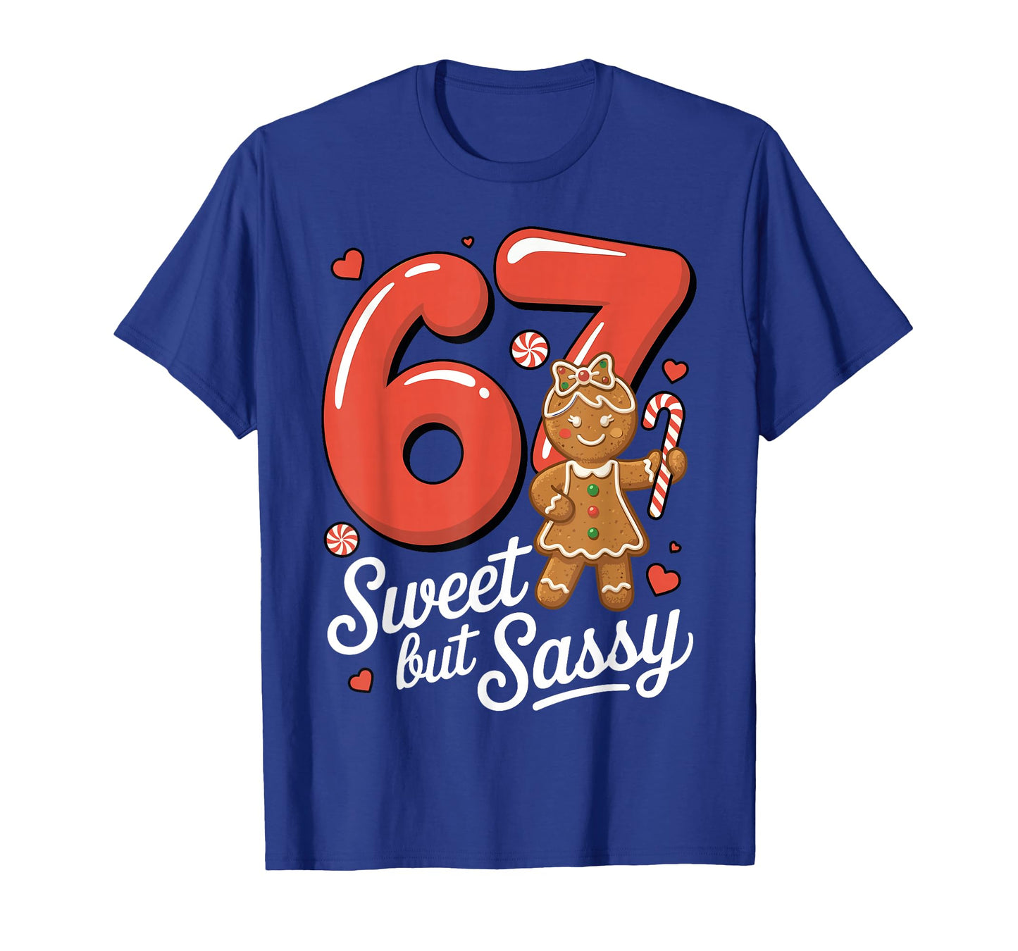 Cute Gingerbread Girl 67 Red Bubble Letters Candy Cane T-Shirt
