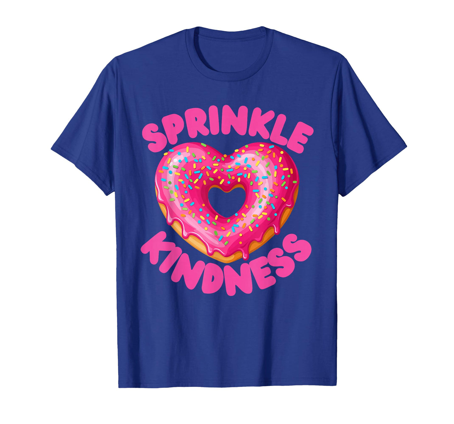 Sprinkle Kindness Heart Doughnut Boy Girl Food Donut Squad T-Shirt