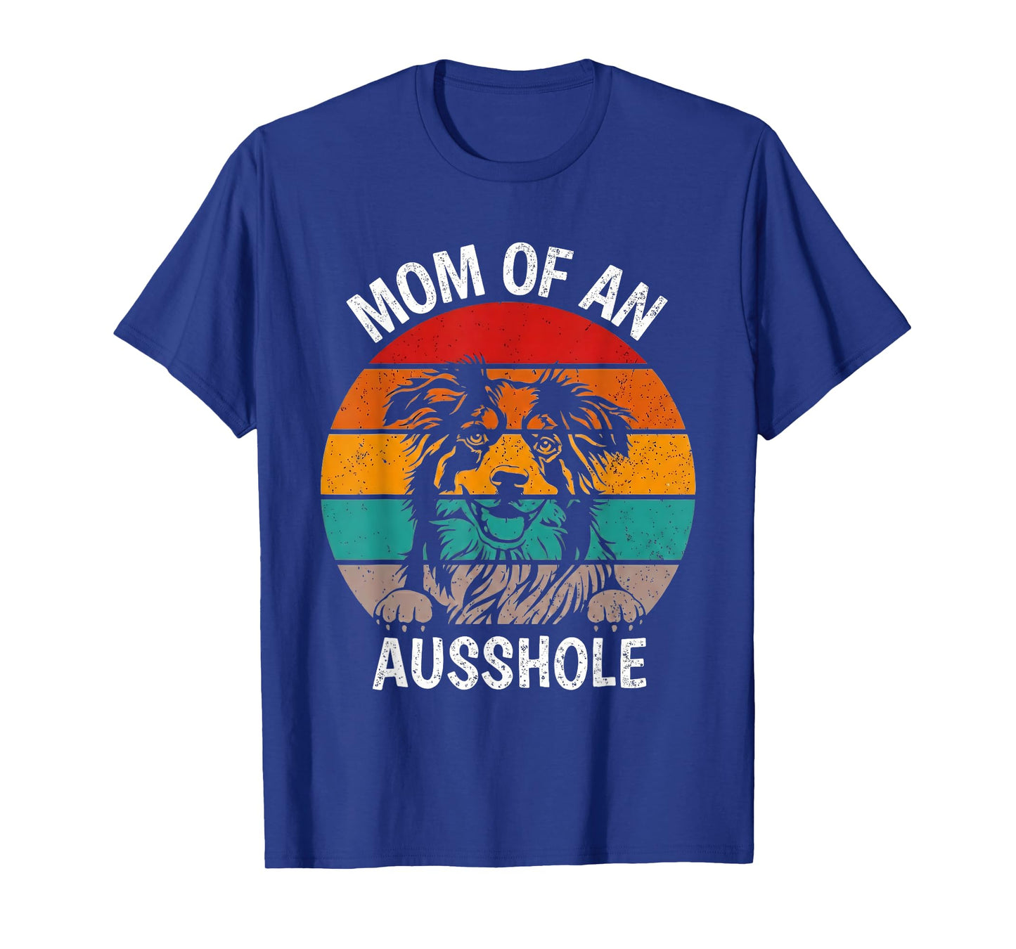 Aussie Mom - Australian Shepherd Mom T-Shirt
