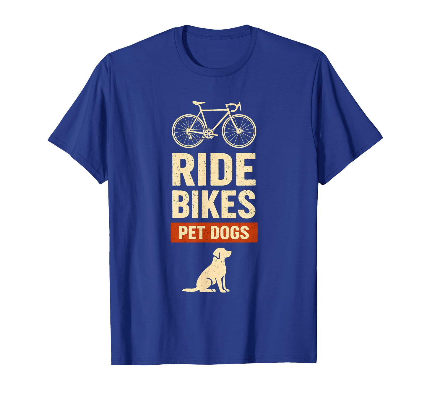 Ride Bikes Pet Dogs Bicycle Cycling Biking Dog Lover T-Shirt