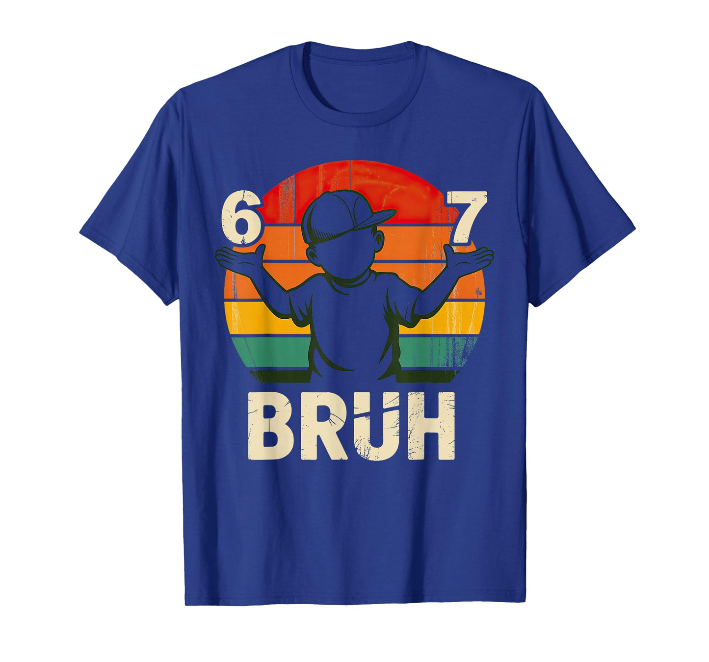 67 Bruh 6 7 T-Shirt