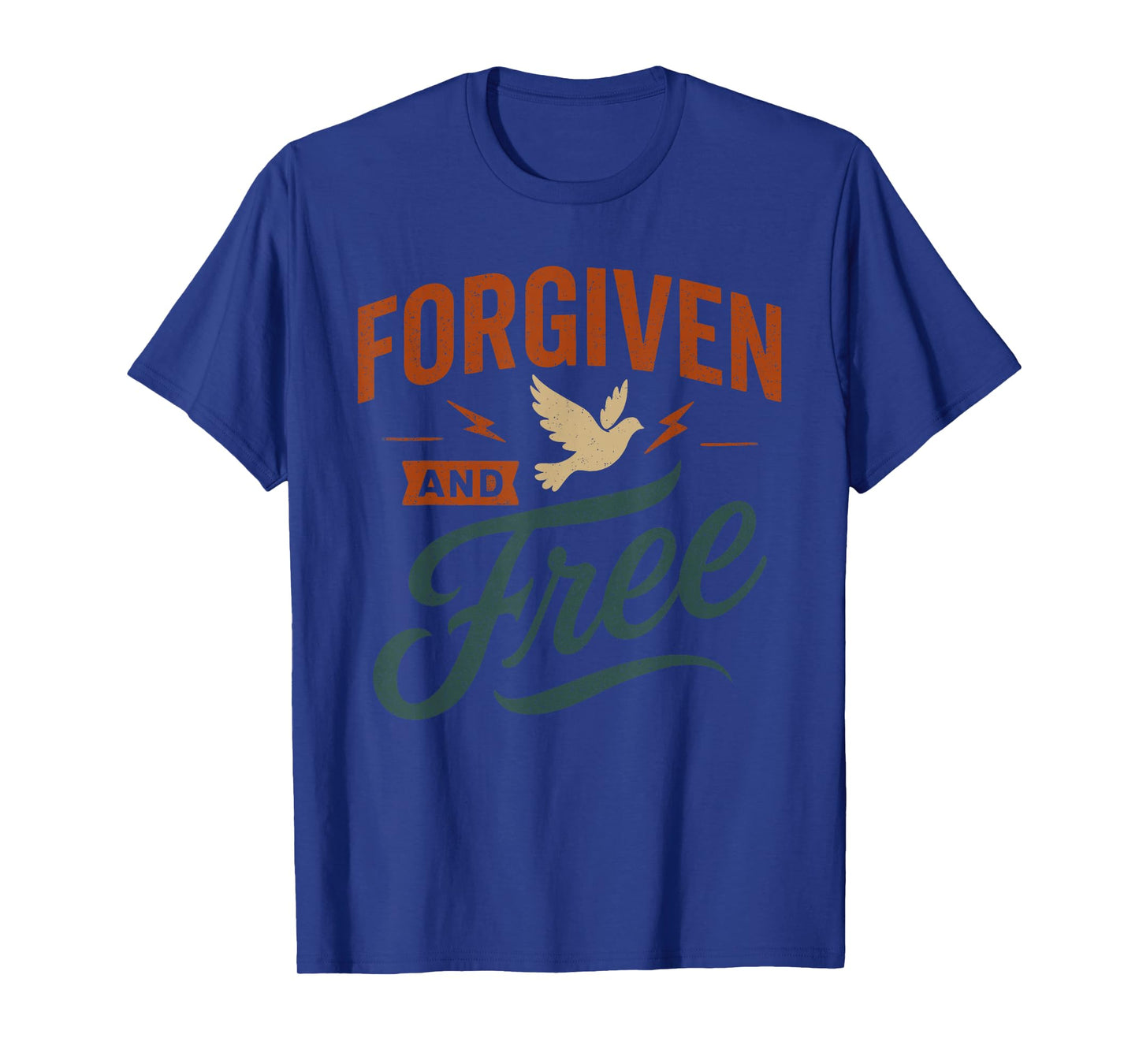 Forgiven and Free - Vintage Quote Christian Faith T-Shirt