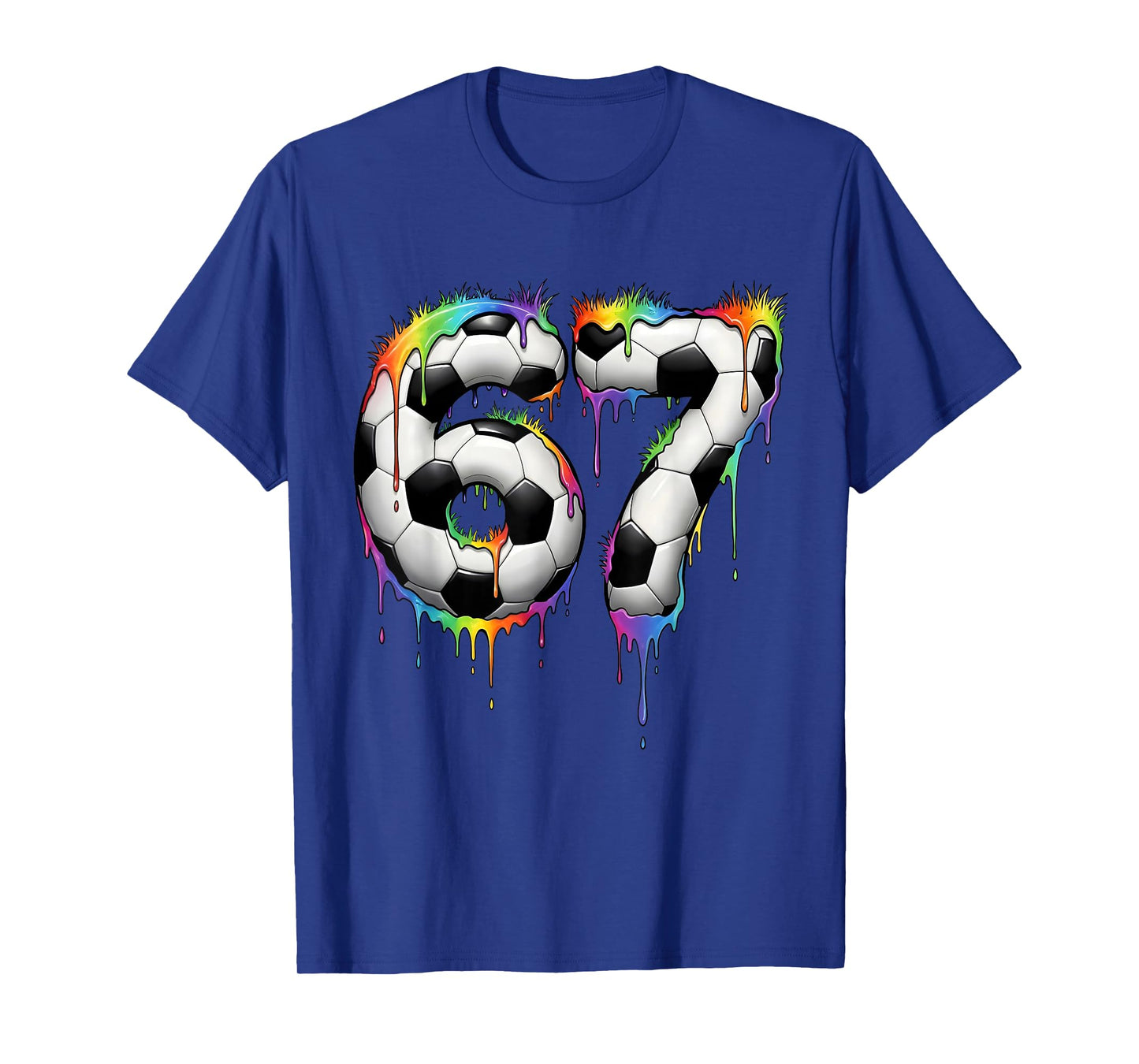 Soccer 67 Six Seven Funny Gen Alpha Meme Rainbow Drip T-Shirt