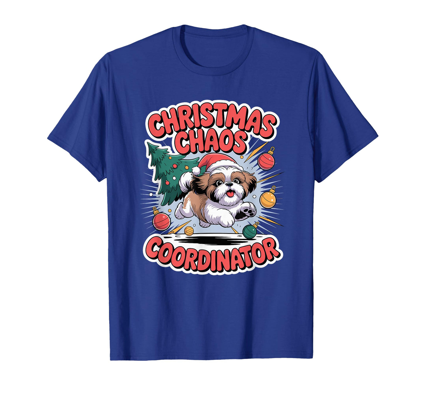 Christmas Chaos Coordinator Xmas Puppy Funny Shih Tzu T-Shirt