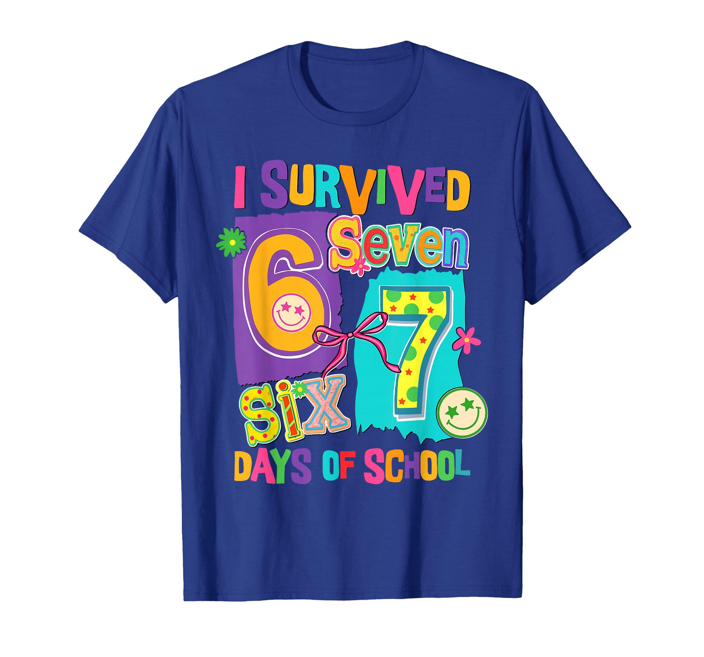 I Survived 67 Days of School Funny Women Teacher Student T-Shirt