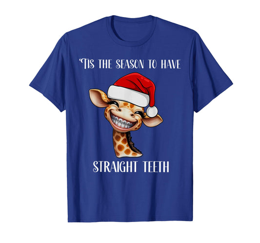 Christmas Orthodontist Tis The Season to Have Straight Teeth T-Shirt