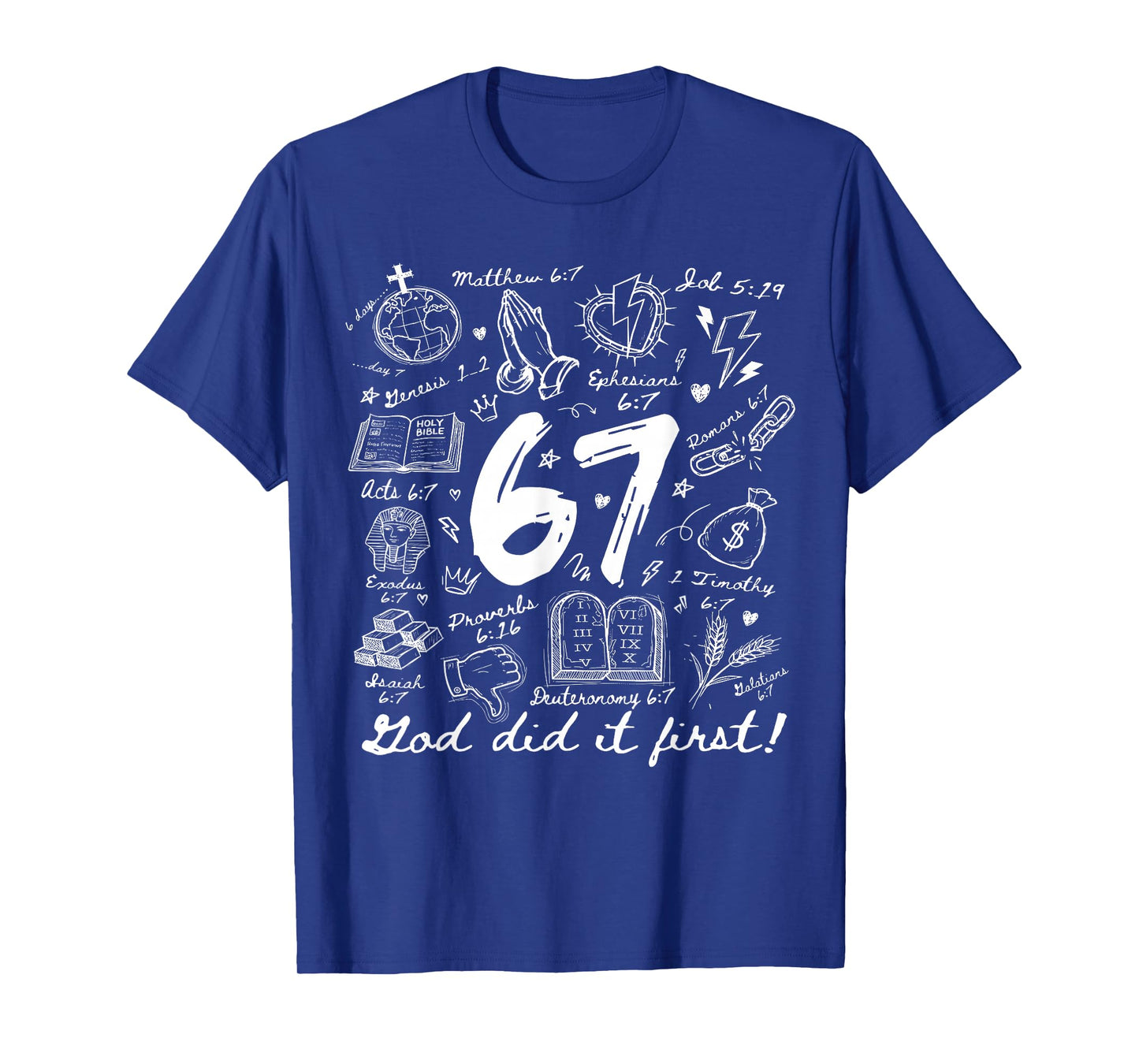 Vintage God Did It First 67 Six Seven Meme Christian Bible T-Shirt