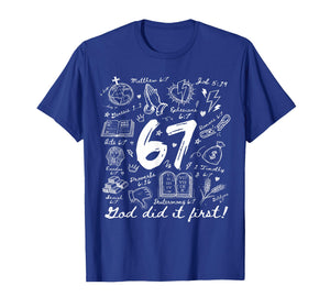 Vintage God Did It First 67 Six Seven Meme Christian Bible T-Shirt