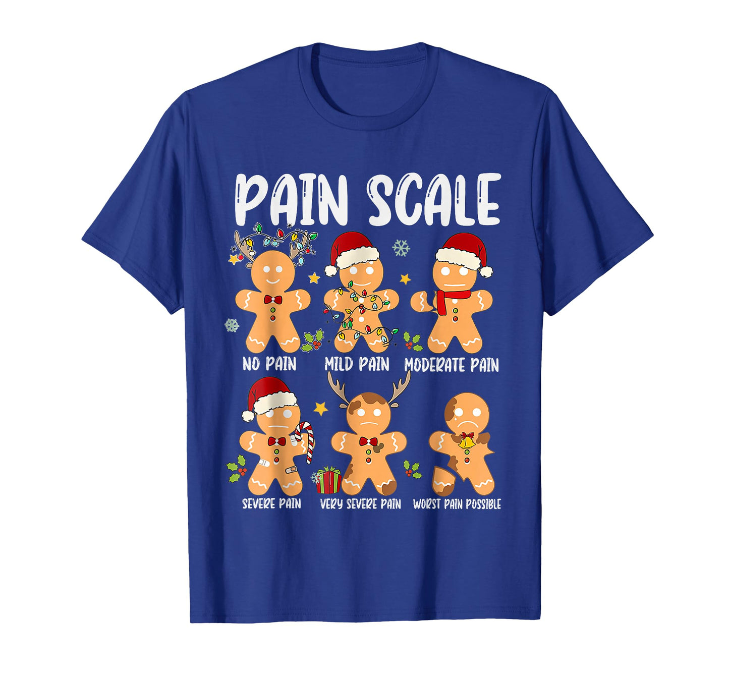 Pain Scale Gingerbread Trauma Nurse Christmas Nursing T-Shirt