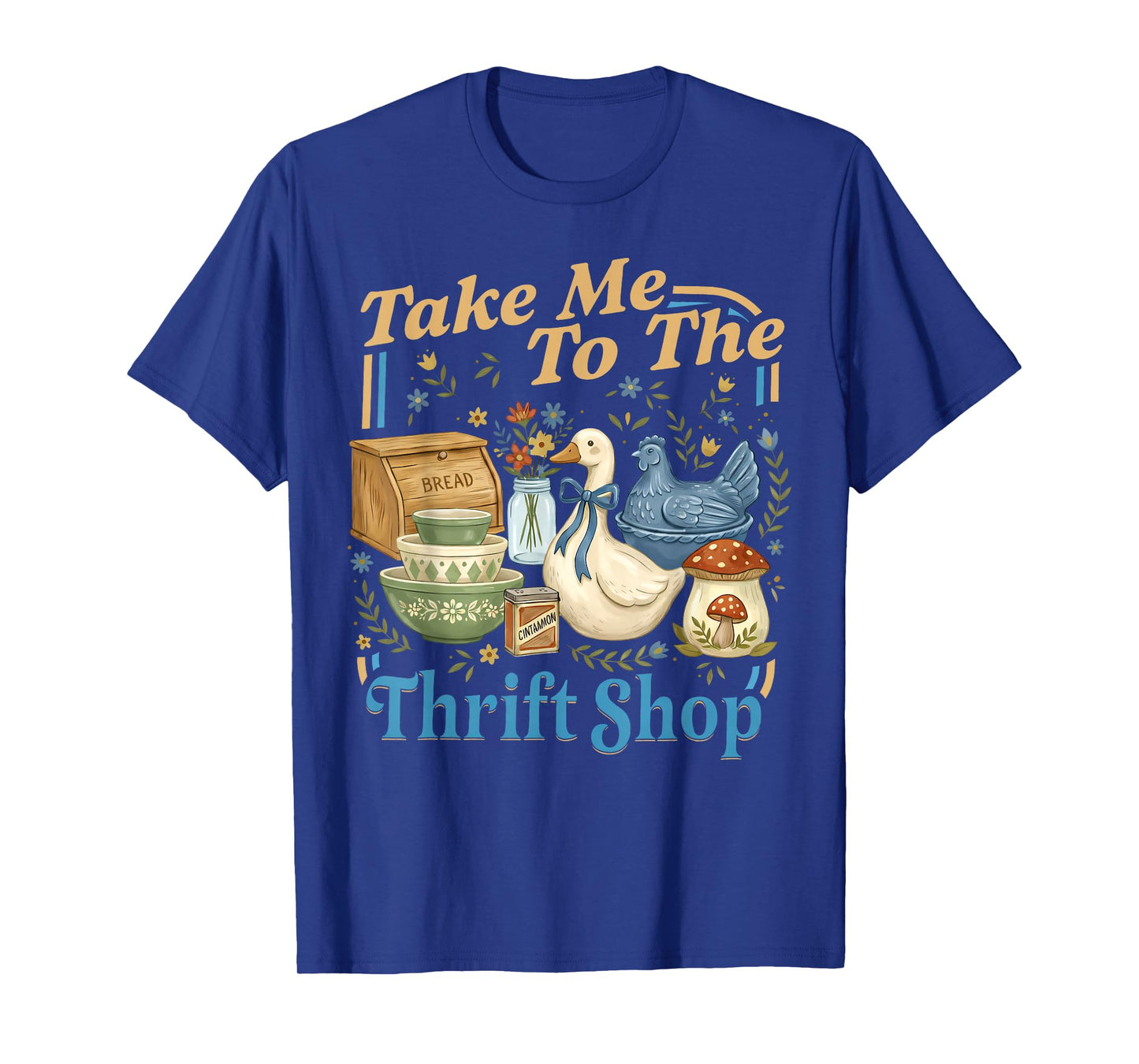 Take Me to The Thrift Shop Vintage Thrifting Kitchen T-Shirt