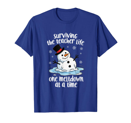 Surviving The Teacher Life Meltdown Snowman Christmas Humor T-Shirt