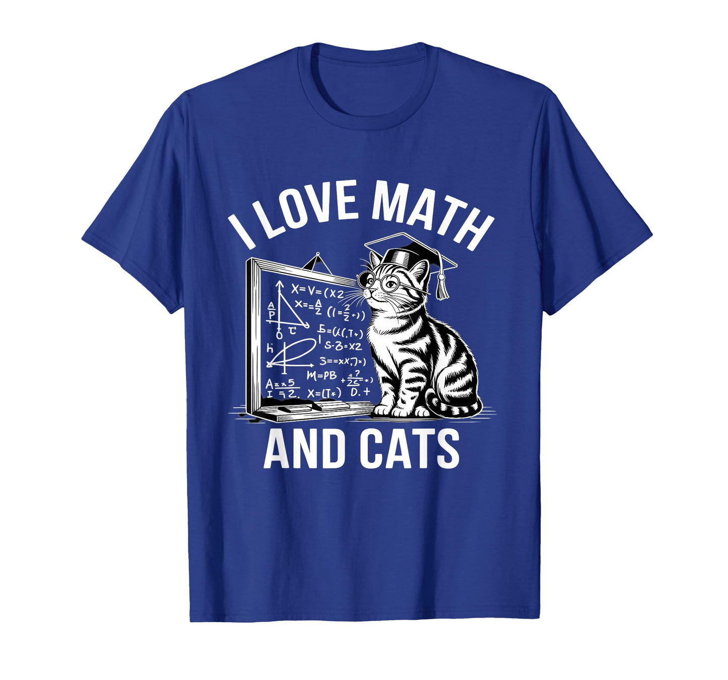 Math Cat Lover Funny Math Teacher I Love Math and Cats T-Shirt