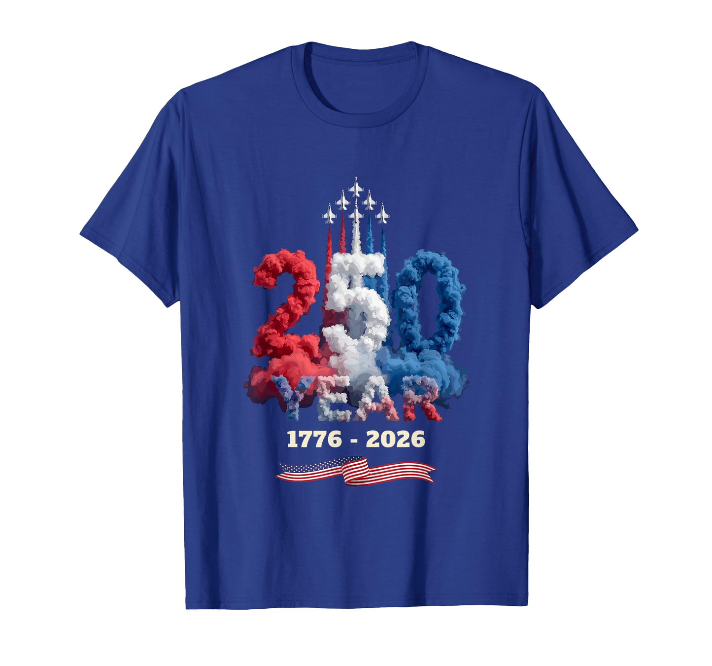 250 Year Celebration 1776 2026 America Pride 4th of July T-Shirt