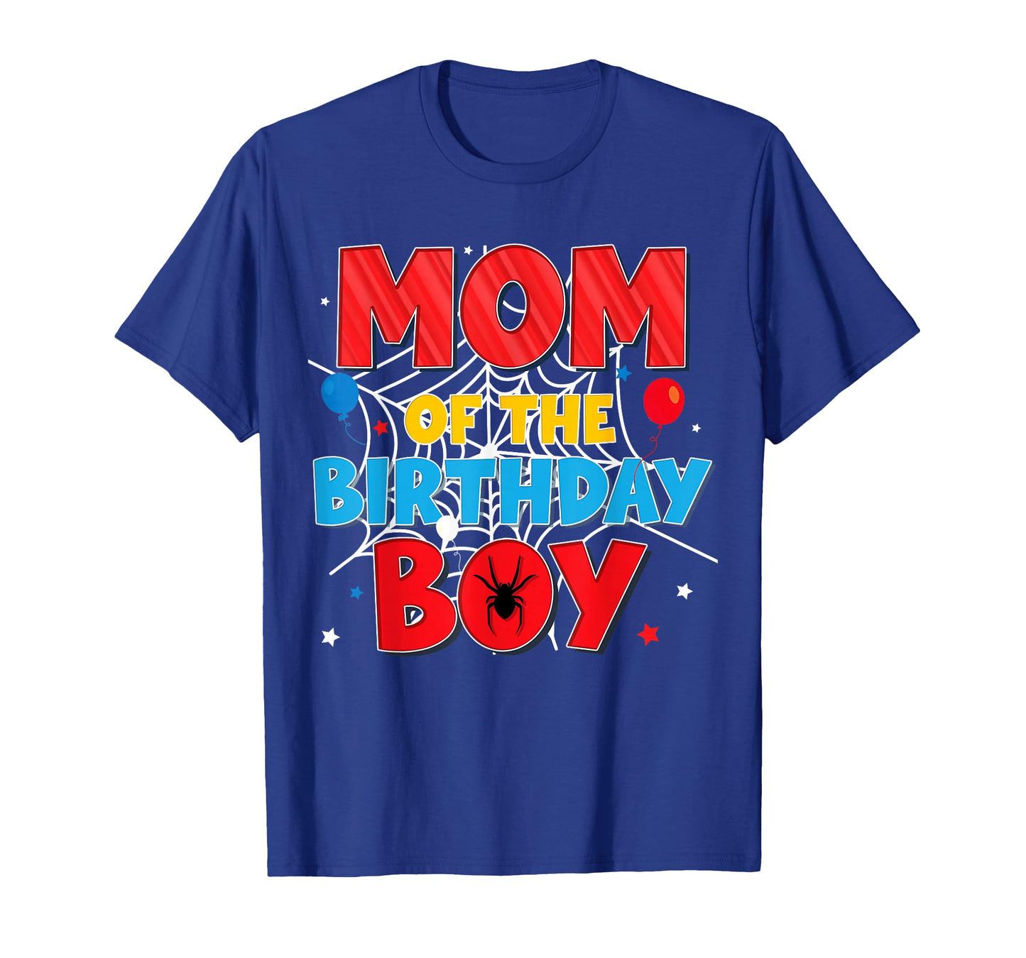 Funny Spider Web Family Matching Mom of The Birthday Boy T-Shirt