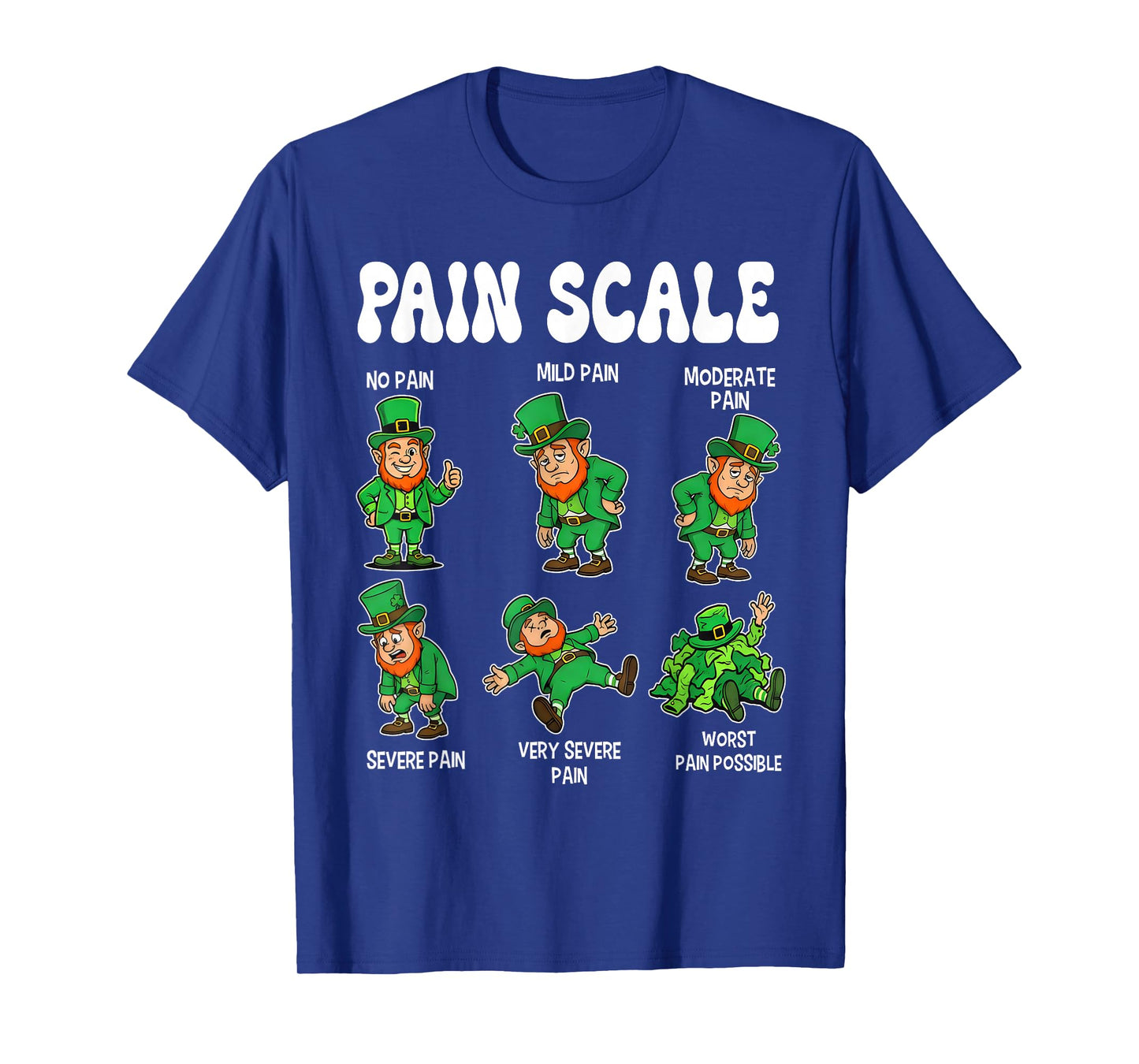 Funny Pain Scale Leprechaun Nurse St. Patricks Day Men Women T-Shirt