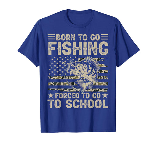 Born to Go Fishing Forced to Go to School Funny Fishing Camo T-Shirt