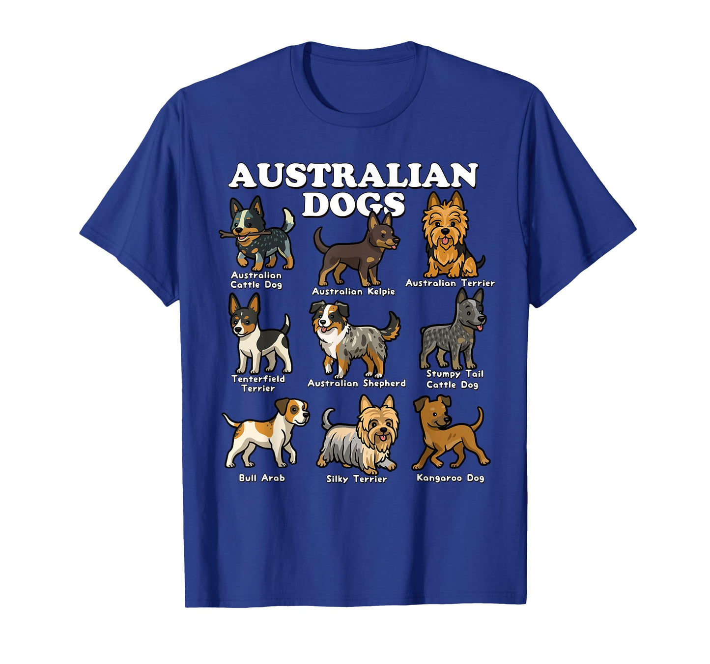 Australian Dog Breeds Chart Kelpie Cattle Dog Shepherd T-Shirt