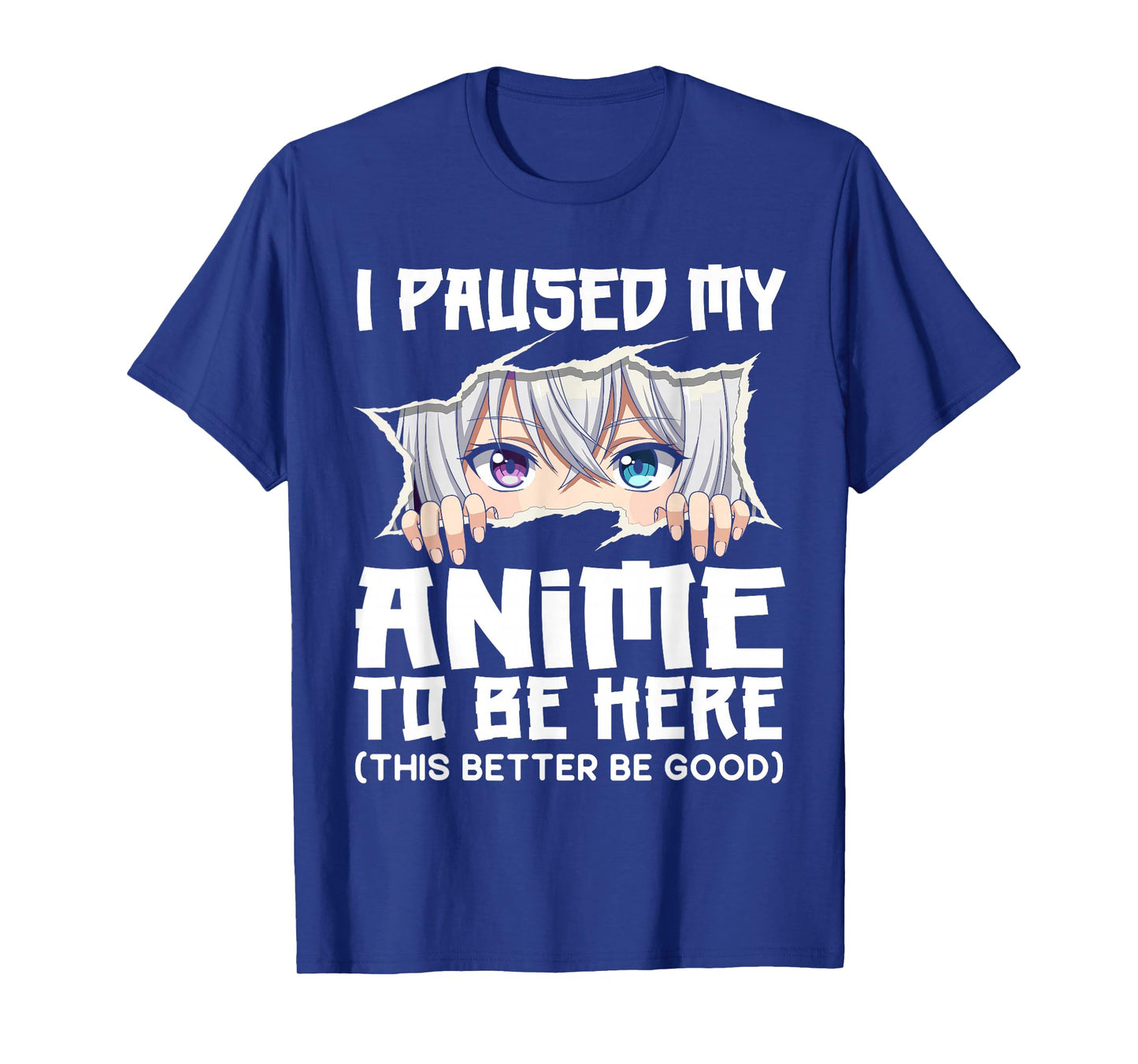 I Paused My Anime to Be Here Funny Otaku Manga Girl Peeking T-Shirt