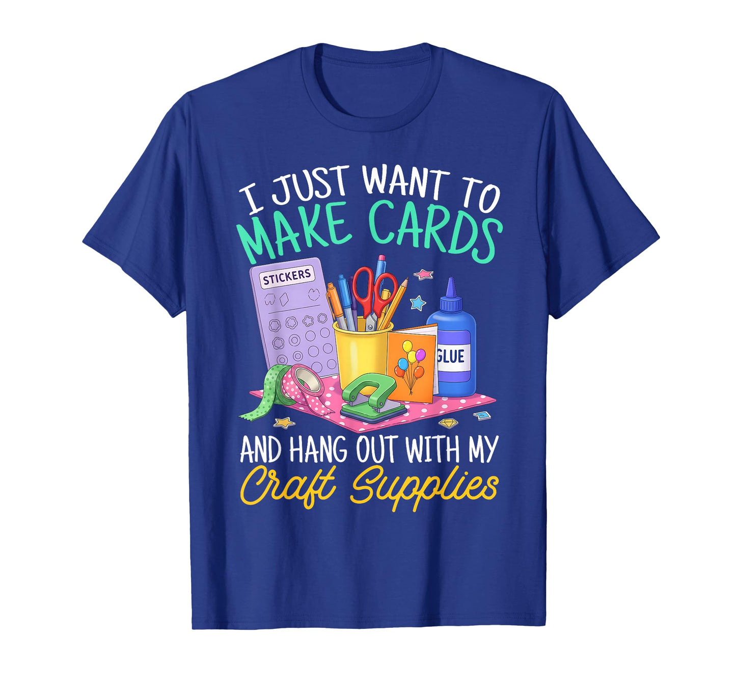 Funny Cardmaking Art for Women Crafting Lover Crafter T-Shirt