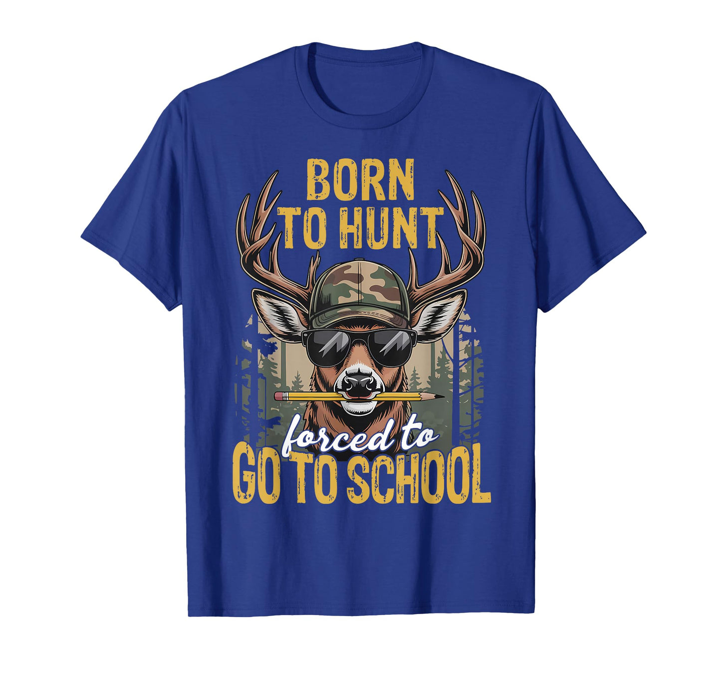 Camo Deer Hunting Boys Kids Funny Born Hunt Forced Go School T-Shirt