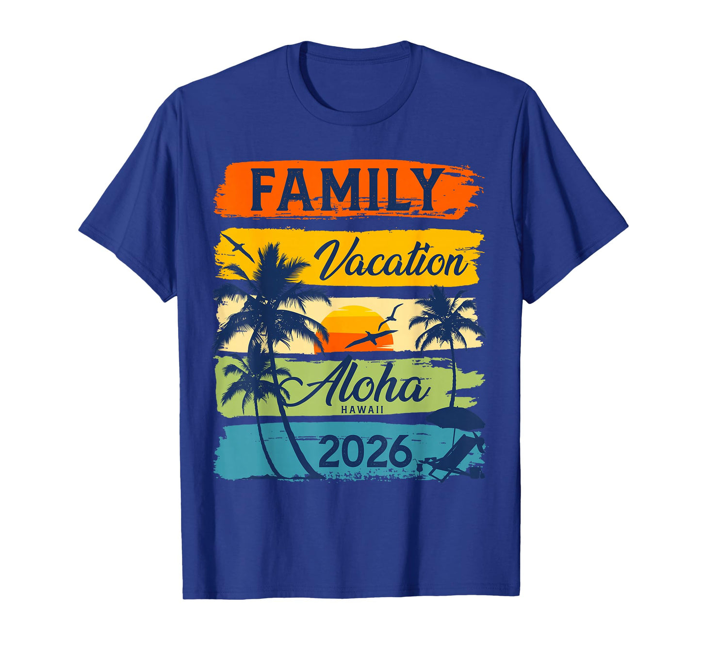 Family Vacation Aloha Hawaii 2026 Matching Family Group T-Shirt