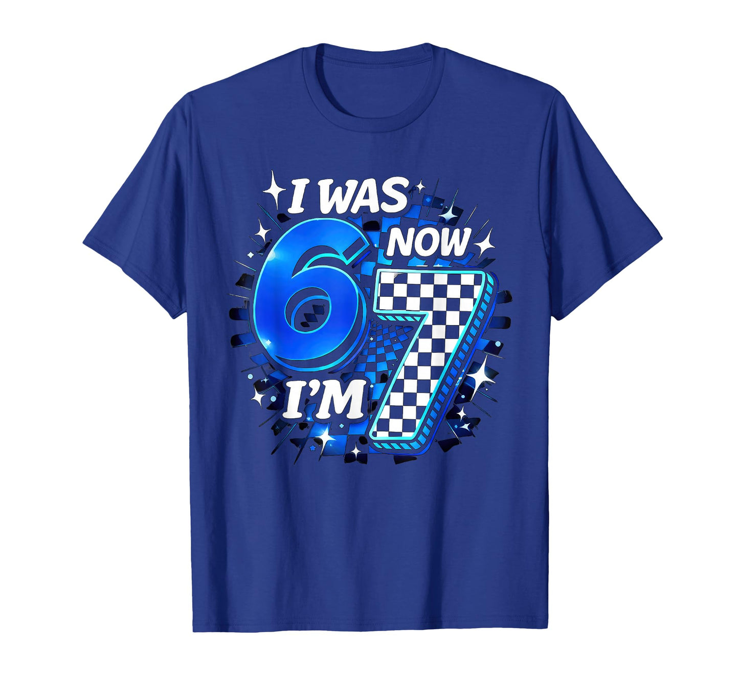 Blue Checkered I was 6 Now I'm 7 Funny 67 Birthday Boy T-Shirt