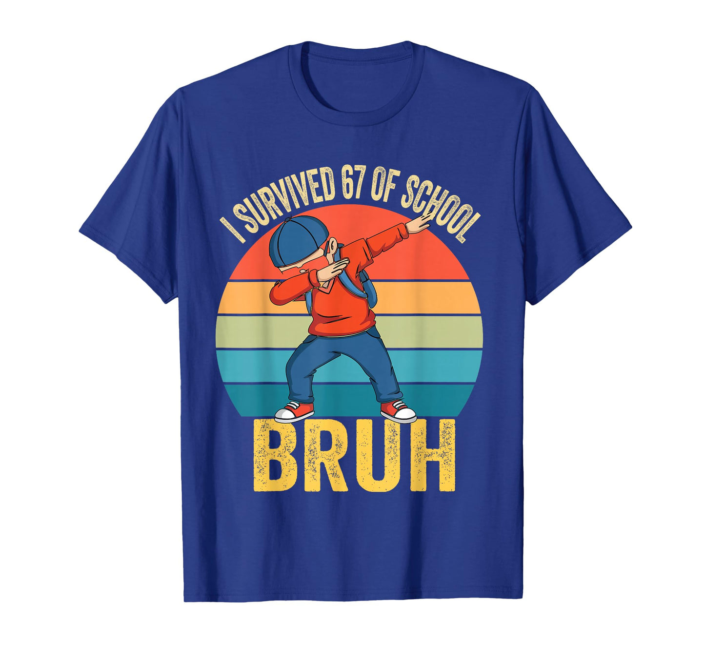 I Survived 67 Days of School Bruh Dabbing Six Seven Funny T-Shirt
