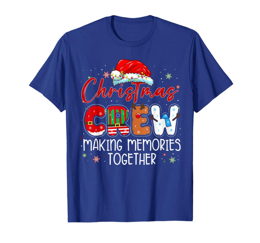 Christmas Crew Making Memories Together Xmas Light Santa Hat T-Shirt