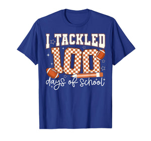 I Tackled 100 Days of School Football Boy Girl Teacher T-Shirt