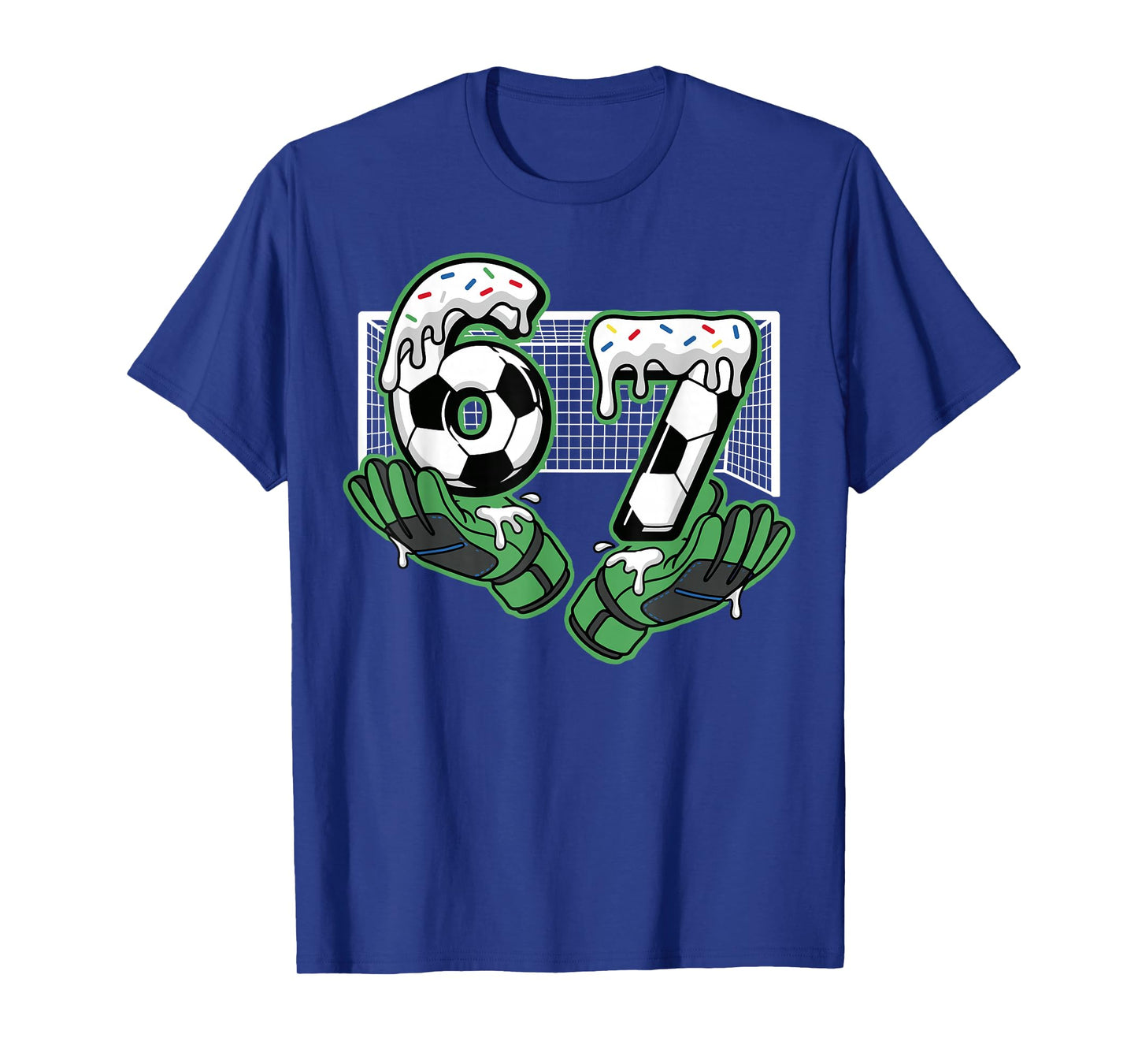 Soccer Six Seven 67 T-Shirt