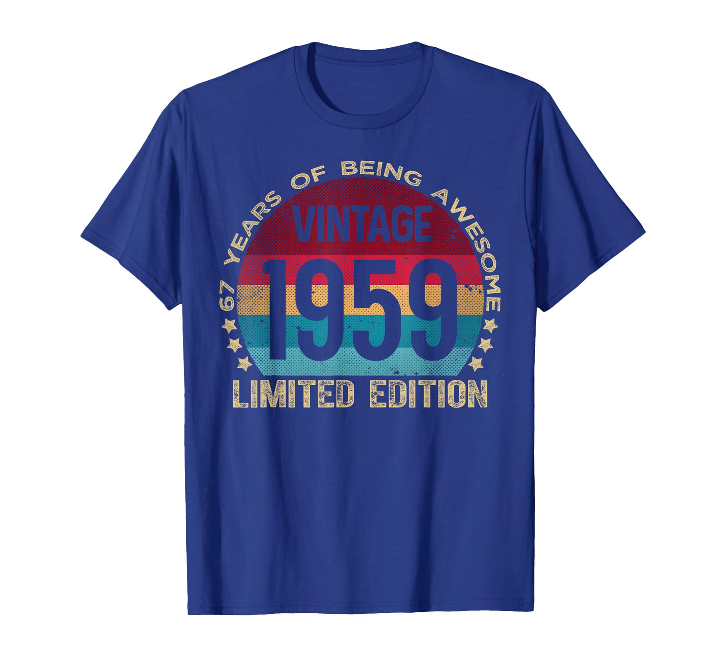 67 Year Old Gifts Vintage 1959 Limited Edition 67th Birthday T-Shirt